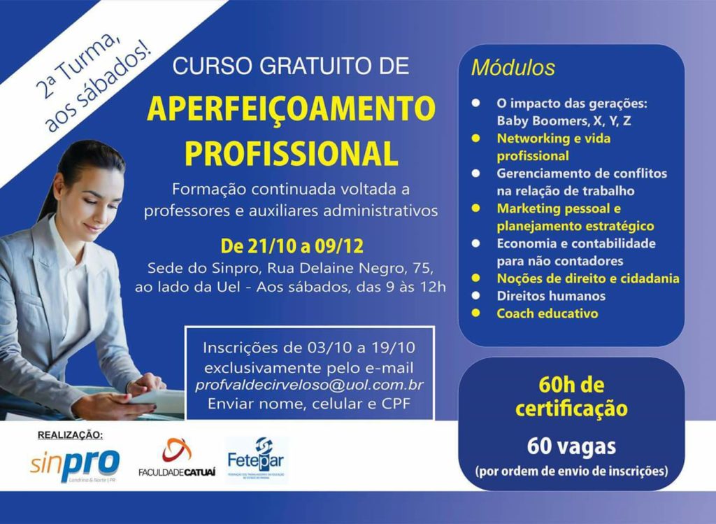 INÍCIO DO CURSO DE APERFEIÇOAMENTO PROFISSIONAL SERÁ DIA 28