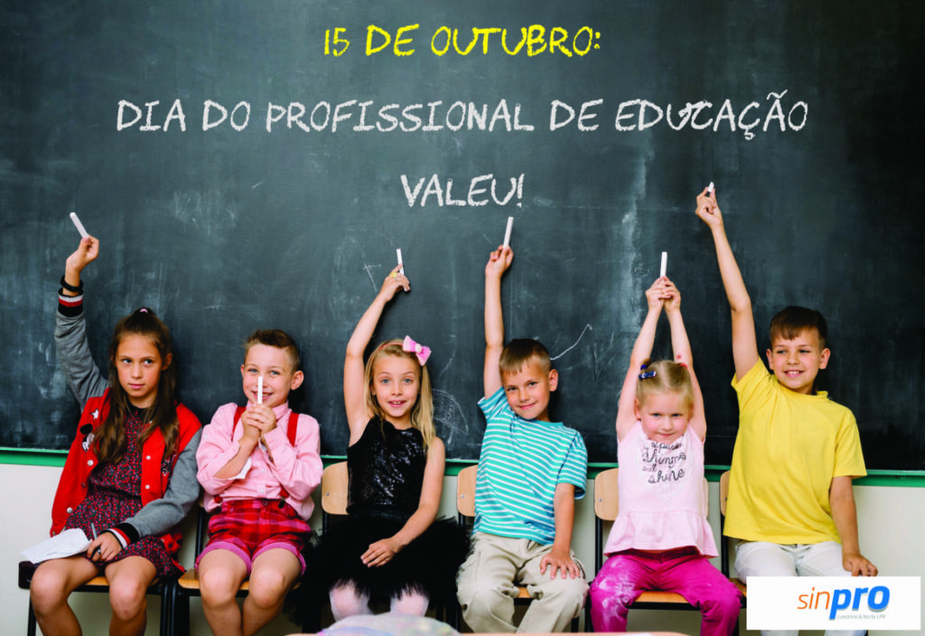 PARABÉNS A TODOS OS PROFISSIONAIS DE EDUCAÇÃO