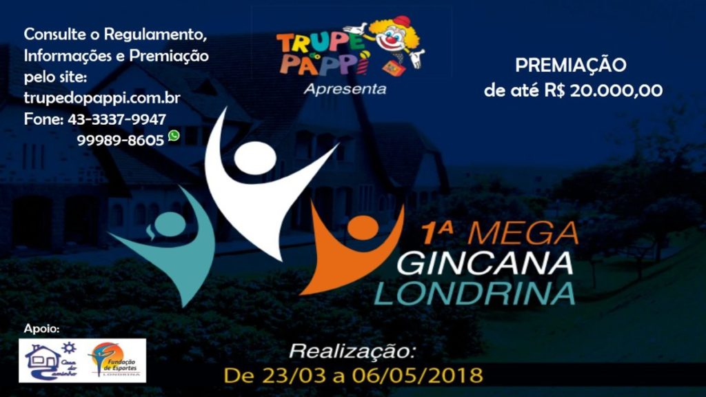 VEM AÍ A MAIOR GINCANA EDUCACIONAL DA HISTÓRIA DE LONDRINA